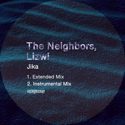 Lizwi, The Neighbors - Jika [KNG964]